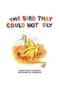 The Bird That Could Not Fly