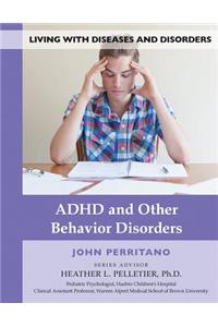 ADHD and Other Behavior Disorders