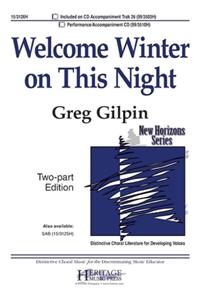 Welcome Winter On This Night