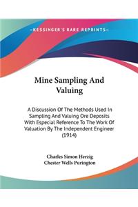 Mine Sampling And Valuing