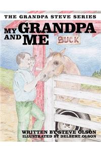 My Grandpa and Me