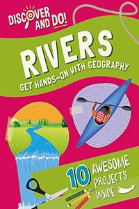 Discover and Do: Rivers