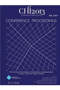 Chi 13 Proceedings of the 31st Annual Chi Conference on Human Factors in Computing Systems V2