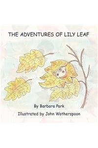Adventures of Lily Leaf