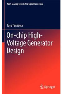 On-Chip High-Voltage Generator Design