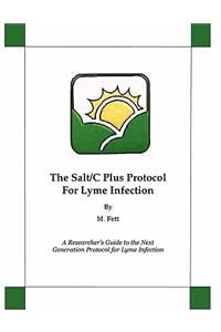 The Salt/C Plus Protocol for Lyme Infection