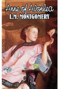 Anne of Avonlea by L. M. Montgomery, Fiction, Classics, Family, Girls & Women