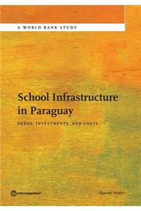 School Infrastructure in Paraguay