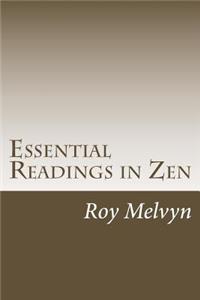 Essential Readings in Zen