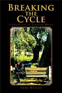 Breaking the Cycle