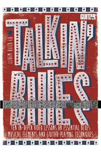 Guitar World -- Talkin' Blues