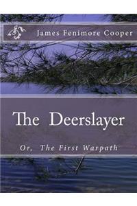 Deerslayer