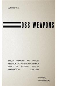 OSS Weapons