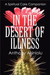 In the Desert of Illness