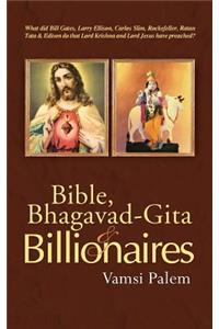 Bible, Bhagavad-Gita & Billionaires