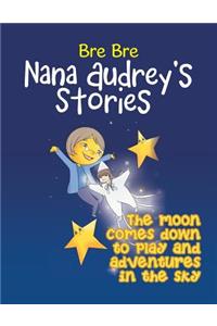 The Moon Comes Down to Play and Adventures in the Sky