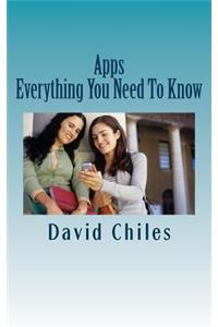Apps: Everything You Need to Know