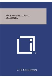 Mormonism and Masonry