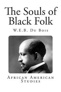 The Souls of Black Folk