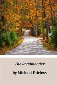 The Roadmender
