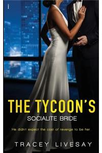 Tycoon's Socialite Bride