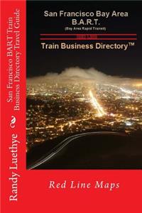 San Francisco BART Train Business Directory Travel Guide