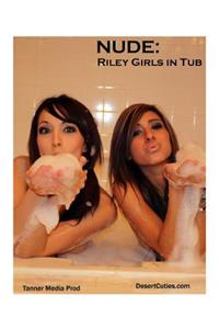 Nude: Riley Girls in Tub: Adult Nude Photography