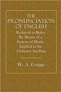 The Pronunciation of English