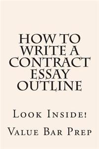 How to Write a Contract Essay Outline: Look Inside!