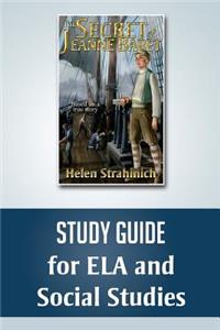 SECRET OF JEANNE BARET Study Guide for ELA and Social Studies