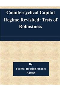 Countercyclical Capital Regime Revisited