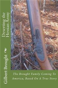 Deserting the Hessian Army
