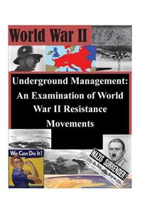Underground Management