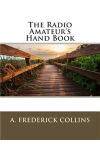 The Radio Amateur's Hand Book