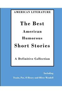 The Best American Humorous Short Stories