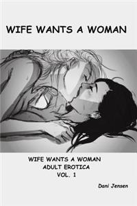 Wife Wants a Woman