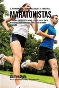 Programa Completo de Entrenamiento de Fuerza para Maratonistas