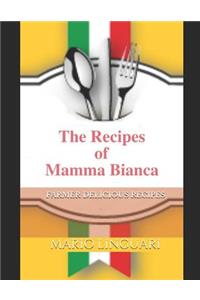 Mamma Bianca: Farmer Delicious Recipes