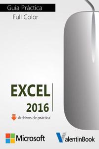 Excel 2016: Guia Practica