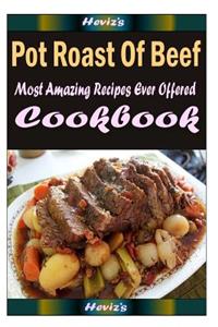 Pot Roast Of Beef