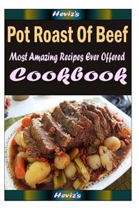 Pot Roast Of Beef