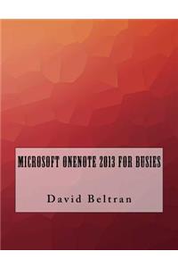 Microsoft Onenote 2013 For Busies
