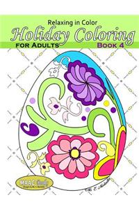 Relaxing in Color Holiday Coloring Book for Adults