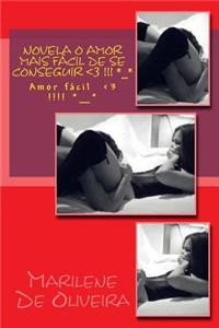 Novela O Amor Mais Facil de Se Conseguir