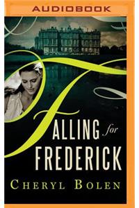 Falling for Frederick