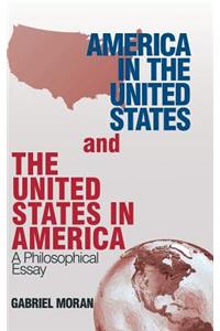 America in the United States and the United States in America