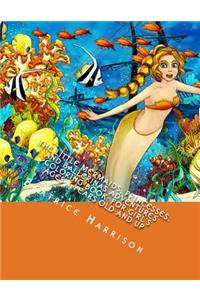 The Little Mermaids, Princesses, and Ballerinas Adventures Coloring Book