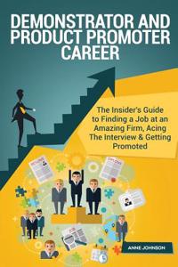 Demonstrator and Product Promoter Career