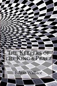 The Keepers of the King's Peace