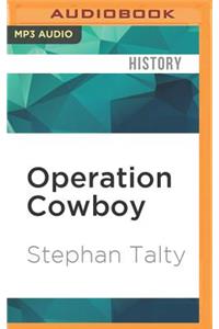 Operation Cowboy